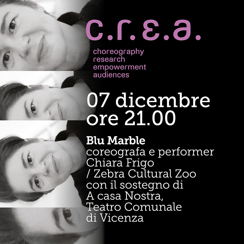 BLU MARBLE coreografa e performer Chiara Frigo/Zebra Cultural Zoo